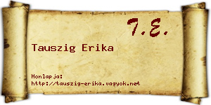 Tauszig Erika névjegykártya